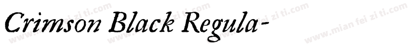 Crimson Black Regula字体转换